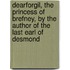 Dearforgil, The Princess Of Brefney, By The Author Of The Last Earl Of Desmond