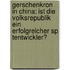Gerschenkron In China: Ist Die Volksrepublik Ein Erfolgreicher Sp Tentwickler?