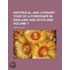 Historical And Literary Tour Of A Foreigner In England And Scotland (Volume 1)