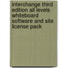 Interchange Third Edition All Levels Whiteboard Software And Site License Pack by Jack C. Richards