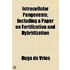 Intracellular Pangenesis; Including A Paper On Fertilization And Hybridization