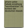 Johann Peter Hebels Erzahlung "Kannitverstan" Im Kontext Der Deutschen Klassik door Maret Hosemann