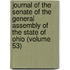 Journal Of The Senate Of The General Assembly Of The State Of Ohio (Volume 53)