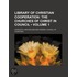 Library Of Christian Cooperation (Volume 1); The Churches Of Christ In Council