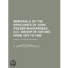 Memorials Of The Episcopate Of John Fielder Mackarness, D.D., Bishop Of Oxford by Charles Coleridge Mackarness