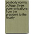 Peabody Normal College; Three Communications From The President To The Faculty