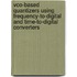 Vco-Based Quantizers Using Frequency-To-Digital And Time-To-Digital Converters