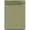 Ziele Und Funktionen Von Konzernverrechnungspreisen Im Beteiligungscontrolling door Anne Stelzer