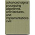 Advanced Signal Processing Algorithms, Architectures, And Implementations Xviii