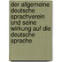 Der Allgemeine Deutsche Sprachverein Und Seine Wirkung Auf Die Deutsche Sprache