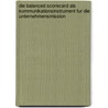 Die Balanced Scorecard Als Kommunikationsinstrument Fur Die Unternehmensmission by Julian Maier