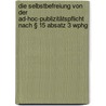 Die Selbstbefreiung Von Der Ad-hoc-publizitätspflicht Nach § 15 Absatz 3 Wphg door Sönke Schröder