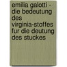 Emilia Galotti - Die Bedeutung Des Virginia-Stoffes Fur Die Deutung Des Stuckes door Monika Draws-Volk