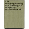 Fr He Bewegungserziehung Zur Vorbereitung Auf Erfolgreichen Schriftspracherwerb by Ariane Wolfram