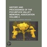 History And Proceedings Of The Pocumtuck Valley Memorial Association (Volume 4) door Pocumtuck Valley Memorial Association