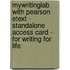 Mywritinglab With Pearson Etext - Standalone Access Card - For Writing For Life