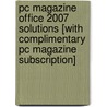 Pc Magazine Office 2007 Solutions [with Complimentary Pc Magazine Subscription] door S.E. Slack