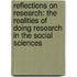 Reflections On Research: The Realities Of Doing Research In The Social Sciences