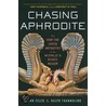 Chasing Aphrodite: The Hunt For Looted Antiquities At The World's Richest Museum door Ralph Frammolino