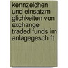 Kennzeichen Und Einsatzm Glichkeiten Von Exchange Traded Funds Im Anlagegesch Ft door Florian Stolzenberg