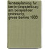 Landesplanung Fur Berlin-Brandenburg Am Beispiel Der Grundung Gross-Berlins 1920