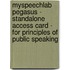 Myspeechlab Pegasus - Standalone Access Card - For Principles Of Public Speaking