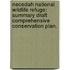 Necedah National Wildlife Refuge: Summary Draft Comprehensive Conservation Plan.