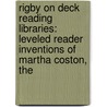 Rigby On Deck Reading Libraries: Leveled Reader Inventions Of Martha Coston, The door Rigby