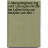 Rustungsbegrenzung Und Rustungskontrolle Im Kalten Krieg Am Beispiel Von Salt Ii door Sassan Gholiagha