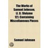 The Works Of Samuel Johnson, Ll. D. (Volume 12); Containing Miscellaneous Pieces