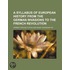 A Syllabus Of European History From The German Invasions To The French Revolution