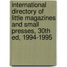 International Directory of Little Magazines and Small Presses, 30th Ed, 1994-1995 door Len Fulton