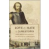 Love And Hate In Jamestown: John Smith, Pocahontas, And The Start Of A New Nation door David A. Price