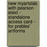 New Myartslab With Pearson Etext - Standalone Access Card - For Prebles' Artforms door Patrick L. Frank