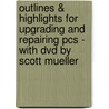 Outlines & Highlights For Upgrading And Repairing Pcs - With Dvd By Scott Mueller door Cram101 Textbook Reviews