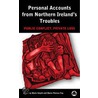 Personal Accounts From Northern Ireland's Troubles: Public Conflict, Private Loss door Marie-Therese Fay