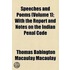 Speeches And Poems (Volume 1); With The Report And Notes On The Indian Penal Code