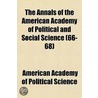 The Annals Of The American Academy Of Political And Social Science (Volume 66-68) door American Academy of Political Science