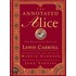 The Annotated Alice: Alice's Adventures In Wonderland & Through The Looking-Glass