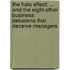 The Halo Effect: ... And The Eight Other Business Delusions That Deceive Managers