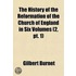The History Of The Reformation Of The Church Of England In Six Volumes (2, Pt. 1)