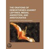The Orations Of Demosthenes Against Leptines, Midias, Androtion, And Aristocrates by Demosthenes Demosthenes