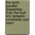 The Tenth Parallel: Dispatches From The Fault Line Between Christianity And Islam