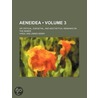 Aeneidea (Volume 3); Or Critical, Exegetial, And Aesthetical Remarks On The Aeneis by Virgil