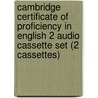 Cambridge Certificate Of Proficiency In English 2 Audio Cassette Set (2 Cassettes) door University of Cambridge Local Examinations Syndicate