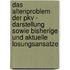 Das Altenproblem Der Pkv - Darstellung Sowie Bisherige Und Aktuelle Losungsansatze