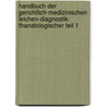 Handbuch der gerichtlich-medizinischen Leichen-Diagnostik: Thanatologischer Teil 1 by Johann Ludwig Casper