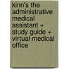 Kinn's the Administrative Medical Assistant + Study Guide + Virtual Medical Office door Tracie Fuqua