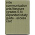 Mtle Communication Arts/Literature (Grades 5-8) Expanded Study Guide - Access Card