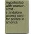 Mypoliscilab With Pearson Etext - Standalone Access Card - For Politics In America